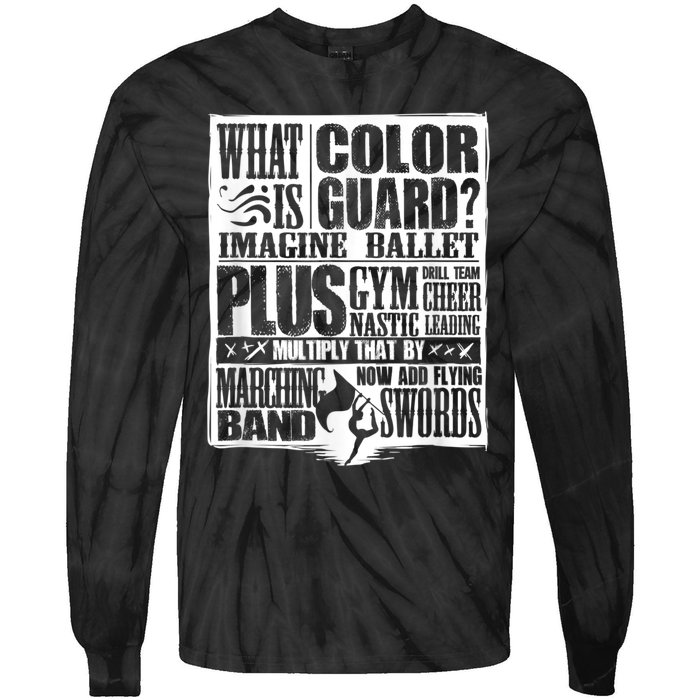 Funny Colorguard For A Color Guard Tie-Dye Long Sleeve Shirt