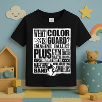 Funny Colorguard For A Color Guard Toddler T-Shirt