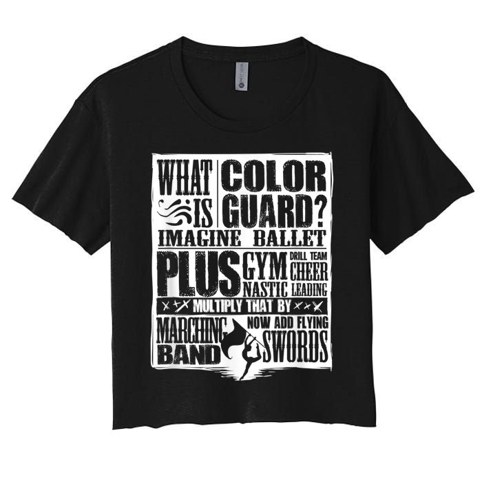 Funny Colorguard For A Color Guard Women's Crop Top Tee