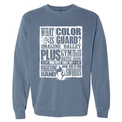 Funny Colorguard For A Color Guard Garment-Dyed Sweatshirt