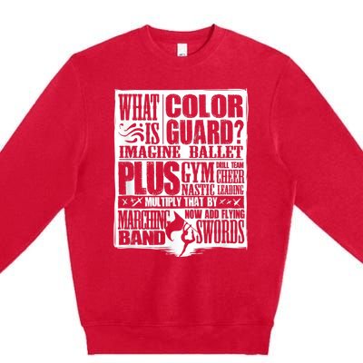 Funny Colorguard For A Color Guard Premium Crewneck Sweatshirt