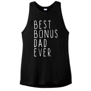 Family Cool Funny Stepdad Stepdad Best Bonus Dad Ever Funny Gift Ladies PosiCharge Tri-Blend Wicking Tank