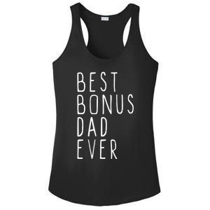 Family Cool Funny Stepdad Stepdad Best Bonus Dad Ever Funny Gift Ladies PosiCharge Competitor Racerback Tank