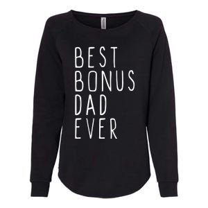 Family Cool Funny Stepdad Stepdad Best Bonus Dad Ever Funny Gift Womens California Wash Sweatshirt