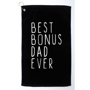 Family Cool Funny Stepdad Stepdad Best Bonus Dad Ever Funny Gift Platinum Collection Golf Towel