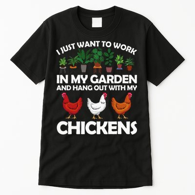 Funny Chicken For Men Women Gardening Chicken Lovers Garden Tall T-Shirt