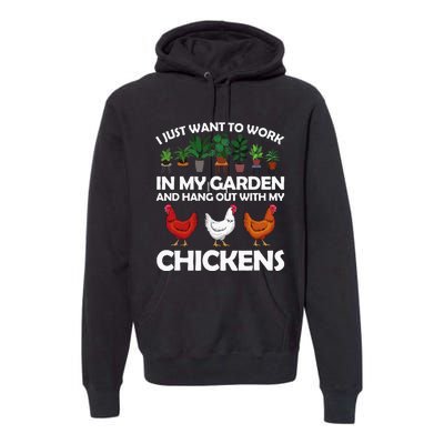 Funny Chicken For Men Women Gardening Chicken Lovers Garden Premium Hoodie