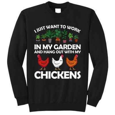 Funny Chicken For Men Women Gardening Chicken Lovers Garden Tall Sweatshirt