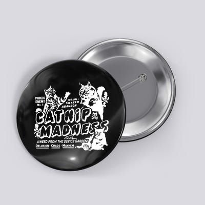 Funny Cat For Cat Mom Cat Dad Catnip Madness Cute Cat Button