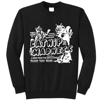 Funny Cat For Cat Mom Cat Dad Catnip Madness Cute Cat Tall Sweatshirt