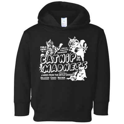 Funny Cat For Cat Mom Cat Dad Catnip Madness Cute Cat Toddler Hoodie