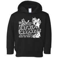 Funny Cat For Cat Mom Cat Dad Catnip Madness Cute Cat Toddler Hoodie