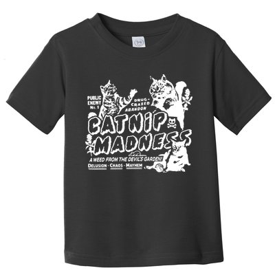 Funny Cat For Cat Mom Cat Dad Catnip Madness Cute Cat Toddler T-Shirt