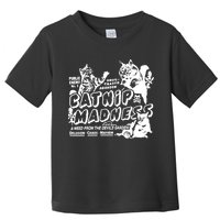 Funny Cat For Cat Mom Cat Dad Catnip Madness Cute Cat Toddler T-Shirt