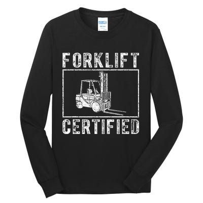 Forklift Certified Tall Long Sleeve T-Shirt