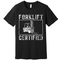 Forklift Certified Premium T-Shirt