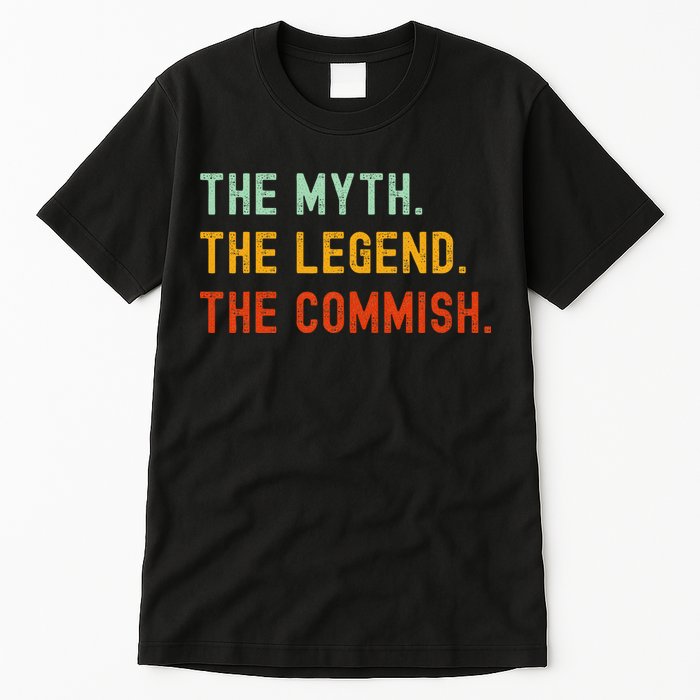Funny Commish Fantasy Baseball Commissioner Sarcastic Tall T-Shirt