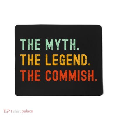 Funny Commish Fantasy Baseball Commissioner Sarcastic Mousepad