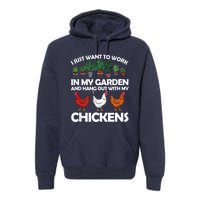 Funny Chicken For Men Women Gardening Chicken Lovers Garden Premium Hoodie