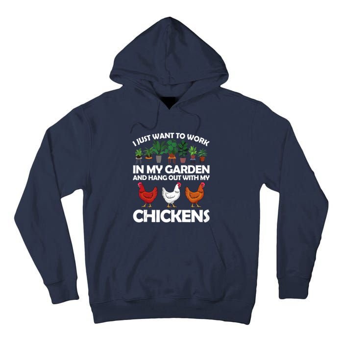 Funny Chicken For Men Women Gardening Chicken Lovers Garden Tall Hoodie