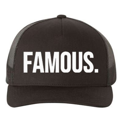 Famous Celebrity Yupoong Adult 5-Panel Trucker Hat