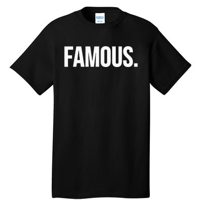 Famous Celebrity Tall T-Shirt