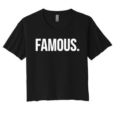 Famous Celebrity Women's Crop Top Tee