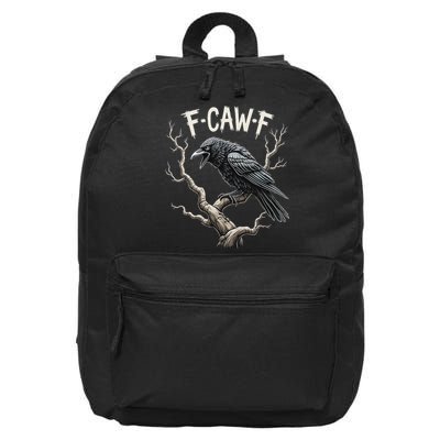 F Caw F Funny Raven Crow Vintage Gothic Bird Pun 16 in Basic Backpack