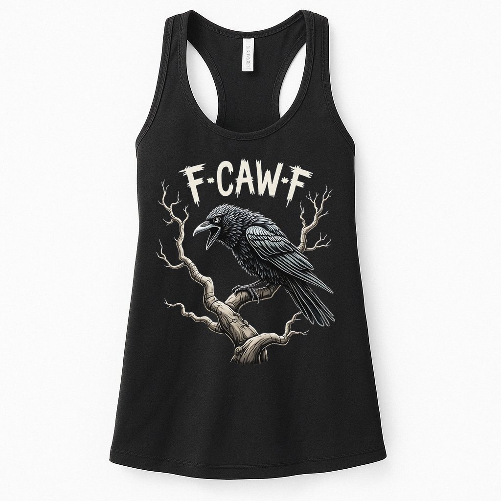 F Caw F Funny Raven Crow Vintage Gothic Bird Pun Womens Tank Top