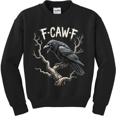 F Caw F Funny Raven Crow Vintage Gothic Bird Pun Kids Sweatshirt