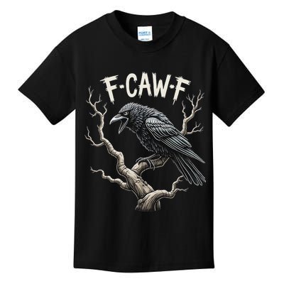 F Caw F Funny Raven Crow Vintage Gothic Bird Pun Kids T-Shirt