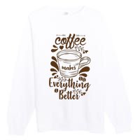 Fall Coffee For Women Vintage Premium Crewneck Sweatshirt