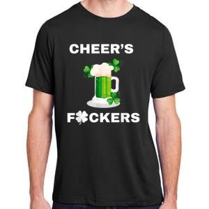 Funny Cheers Fckers St Patricks Day Beer Drinking Adult ChromaSoft Performance T-Shirt