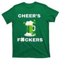 Funny Cheers Fckers St Patricks Day Beer Drinking T-Shirt