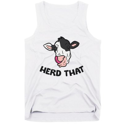 Funny Cow Farming Gift For Cow Farmer Herd That Tank Top