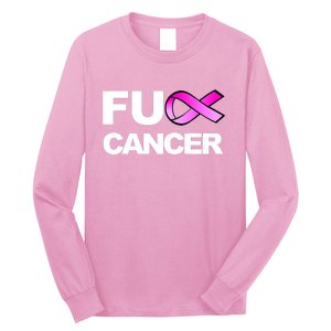 Fuck Cancer Fuck Breast Cancer Awareness Long Sleeve Shirt