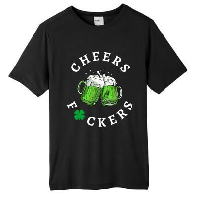 Funny Cheers Fuckers St PatrickS Day Tall Fusion ChromaSoft Performance T-Shirt