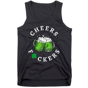 Funny Cheers Fuckers St PatrickS Day Tank Top