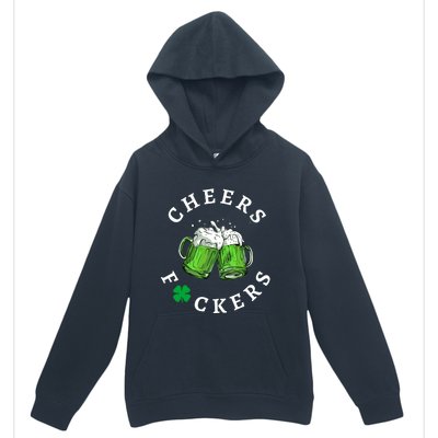 Funny Cheers Fuckers St PatrickS Day Urban Pullover Hoodie