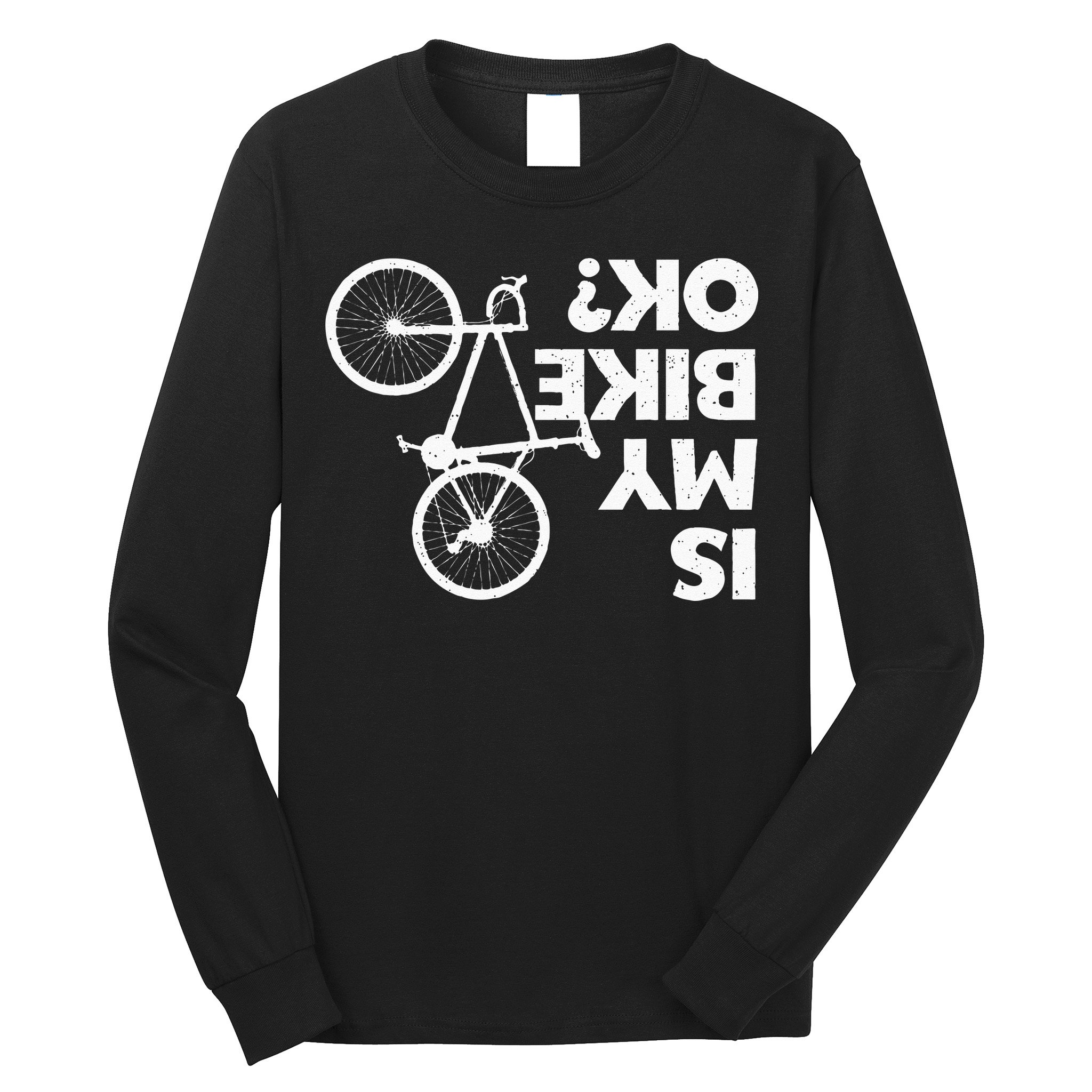 Funny Cycling For Men Women Bicycle Cyclist Bike Riding Long Sleeve Shirt