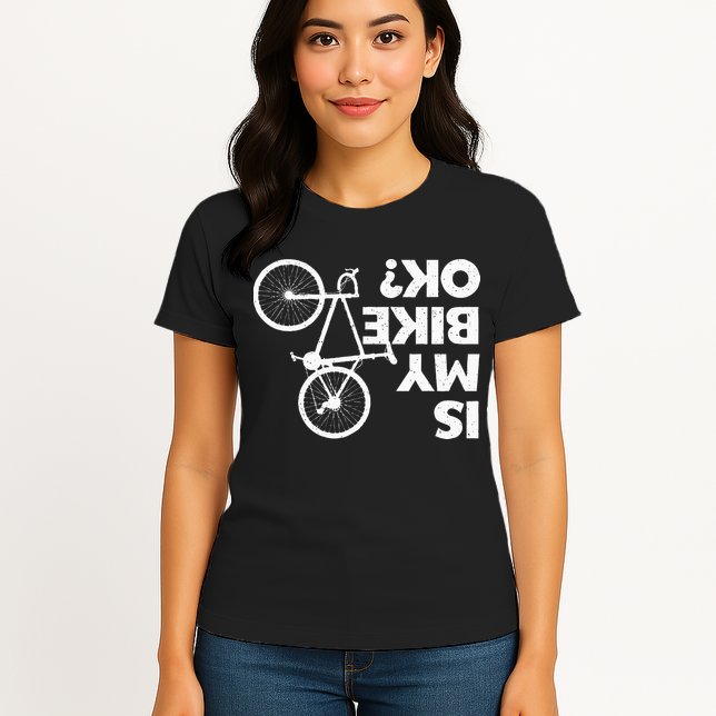 Funny Cycling For Men Women Bicycle Cyclist Bike Riding Womens T-Shirt