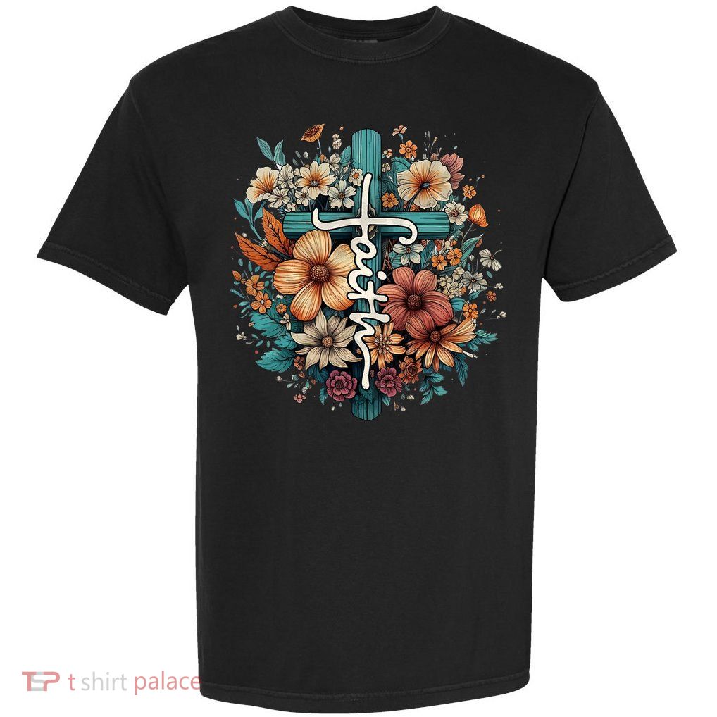 Faith Cross Floral Christian Faith Religious Garment-Dyed Heavyweight T-Shirt