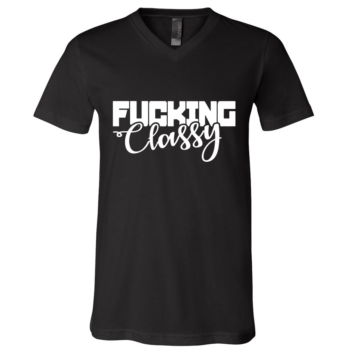 Fucking Classy V-Neck T-Shirt