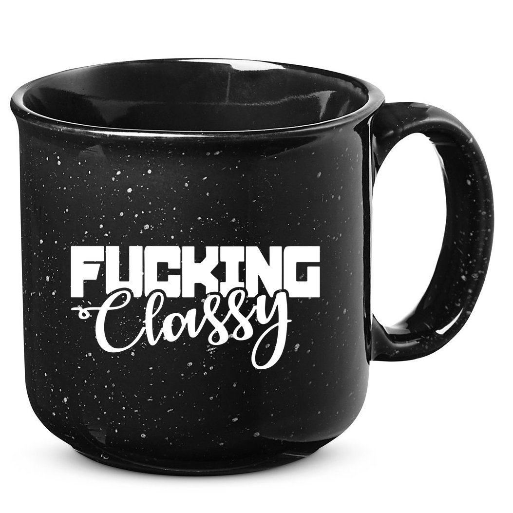 Fucking Classy 15oz Campfire Ceramic Mug