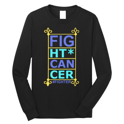 Fight Cancer Long Sleeve Shirt