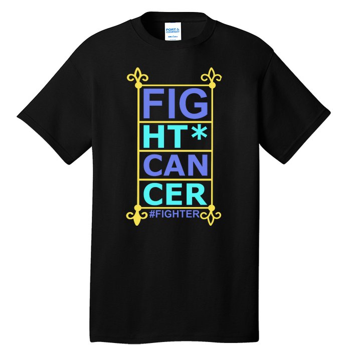 Fight Cancer Tall T-Shirt