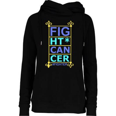 Fight Cancer Womens Funnel Neck Pullover Hood