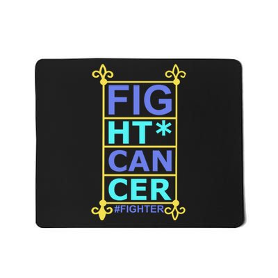 Fight Cancer Mousepad