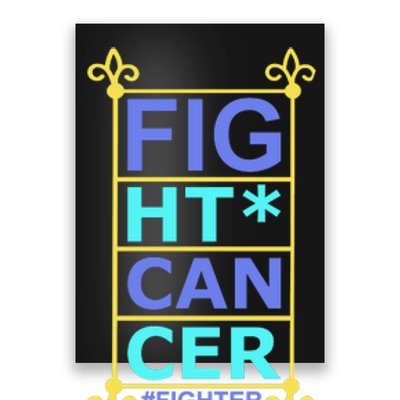 Fight Cancer Poster