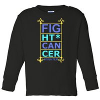 Fight Cancer Toddler Long Sleeve Shirt